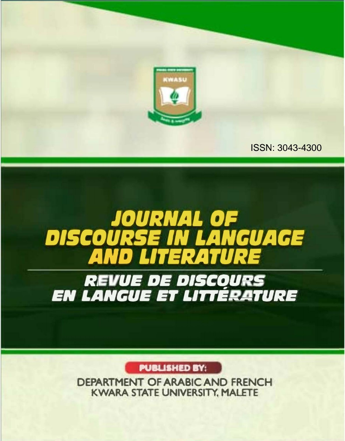 Journal of Discourse in Language and Literature (JODILL)